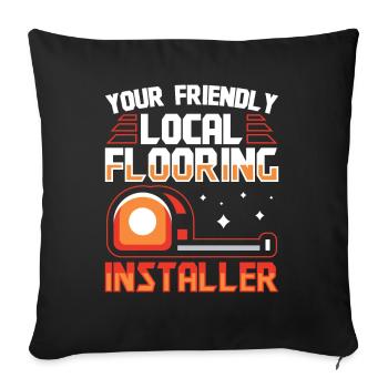Your Flooring Installer - Sofakissenbezug 45 x 45 cm - Schwarz - Vorne