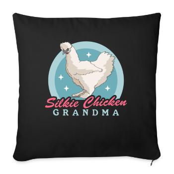 Silk Chicken Grandma Silkie Silk Chickens Chicken Gift - Sofa pillowcase 17,3'' x 17,3'' (45 x 45 cm) - black - Front