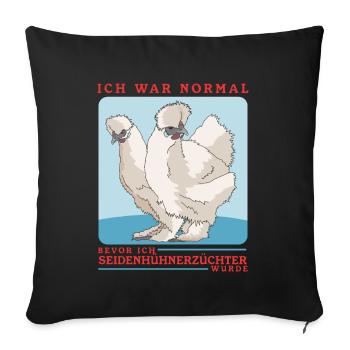 Silk Chicken Silkie Chicken Silk Chickens Gift - Sofa pillowcase 17,3'' x 17,3'' (45 x 45 cm) - black - Front