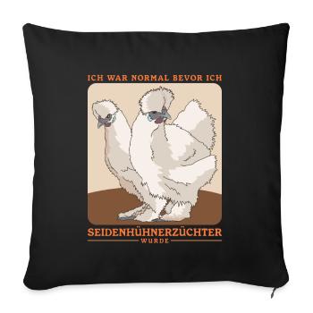 Silk Chicken | Silkie Chicken Silk Chickens Gift - Sofa pillowcase 17,3'' x 17,3'' (45 x 45 cm) - black - Front