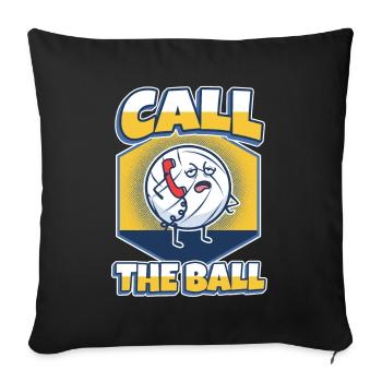 Call the ball volleyball - Sofa pillowcase 17,3'' x 17,3'' (45 x 45 cm) - black - Front