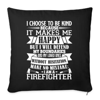 Firefighter I Am A Firefighter - Sofa pillowcase 17,3'' x 17,3'' (45 x 45 cm) - black - Front