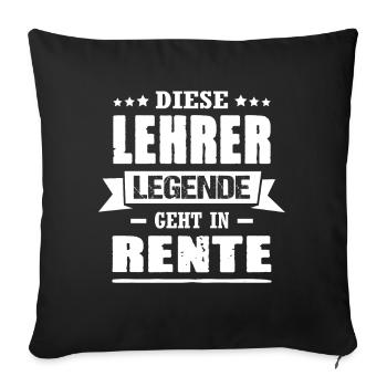Diese Lehrer Legende Geht In Rente Abschied - Sofakissenbezug 45 x 45 cm - Schwarz - Vorne