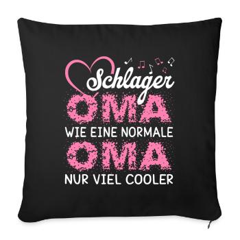 Schlager Oma wie eine normale Oma nur cooler - Sofakissenbezug 45 x 45 cm - Schwarz - Vorne