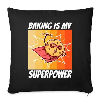 Baking is my Superpower, Biscuit - Sofa pillowcase 17,3'' x 17,3'' (45 x 45 cm) - black - Front