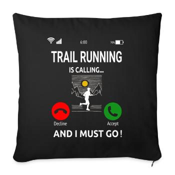 Trailrunning Crosslauf Traillauf Trailrunner Idee - Sofakissenbezug 45 x 45 cm - Schwarz - Vorne