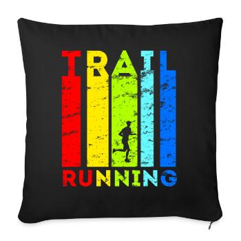 Trailrunning Crosslauf Traillauf Trailrunner Idee - Sofakissenbezug 45 x 45 cm - Schwarz - Vorne