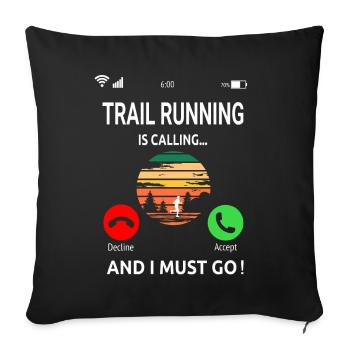 Trailrunning Crosslauf Traillauf Trailrunner Idee - Sofakissenbezug 45 x 45 cm - Schwarz - Vorne