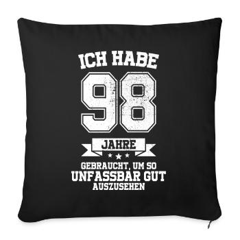 98. Geburtstag Geschenk Habe 98 Jahre Gebraucht - Sofakissenbezug 45 x 45 cm - Schwarz - Vorne