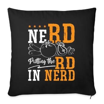 Dietitian Nerd Putting The RD Nutrition Dietitians - Sofa pillowcase 17,3'' x 17,3'' (45 x 45 cm) - black - Front