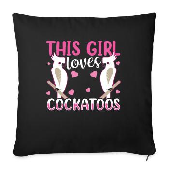 Cette fille aime les cacatoès des oiseaux cacatoès animaux - Housse de coussin décorative 45 x 45 cm - noir - Devant