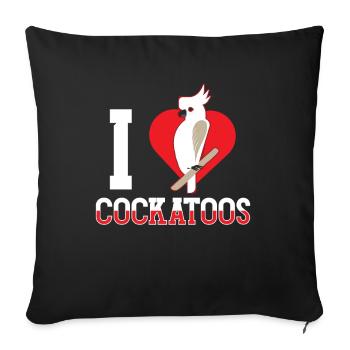 I love cockatoos bird cockatoo animal lover - Sofa pillowcase 17,3'' x 17,3'' (45 x 45 cm) - black - Front