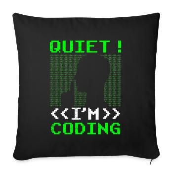 Silent I Programming Coding Coder Programming - Sofa pillowcase 17,3'' x 17,3'' (45 x 45 cm) - black - Front