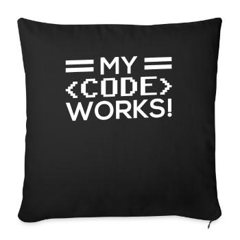 Mein Code Funktioniert Programmieren Coding Coder - Sofakissenbezug 45 x 45 cm - Schwarz - Vorne