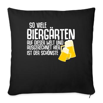 Der schönste Biergarten - Sofakissenbezug 45 x 45 cm - Schwarz - Vorne
