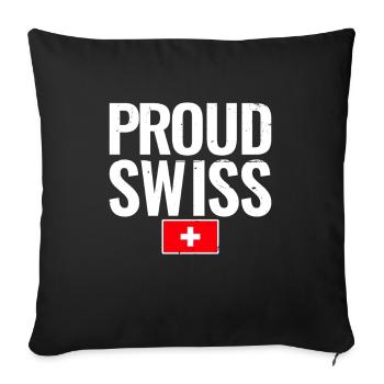 Proud Swiss Switzerland Swiss Flag Swiss - Sofa pillowcase 17,3'' x 17,3'' (45 x 45 cm) - black - Front