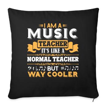 Music Teacher Music Teacher Cooler - Sofa pillowcase 17,3'' x 17,3'' (45 x 45 cm) - black - Front