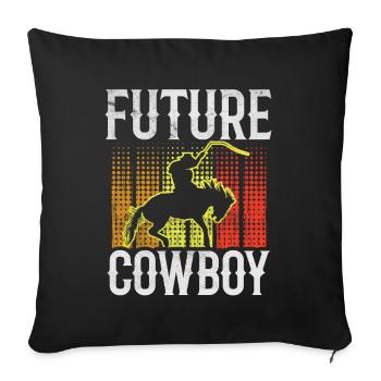 Future Cowboy Sayings Cowboys Texas Cute - Sofa pillowcase 17,3'' x 17,3'' (45 x 45 cm) - black - Front