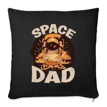 Astronaut Space Dad Spaceman Space Planet - Sofa pillowcase 17,3'' x 17,3'' (45 x 45 cm) - black - Front