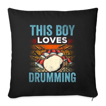 This boy loves drumming drums - Sofa pillowcase 17,3'' x 17,3'' (45 x 45 cm) - black - Front