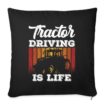 Tractor driving is life farmer farmer farm - Sofa pillowcase 17,3'' x 17,3'' (45 x 45 cm) - black - Front