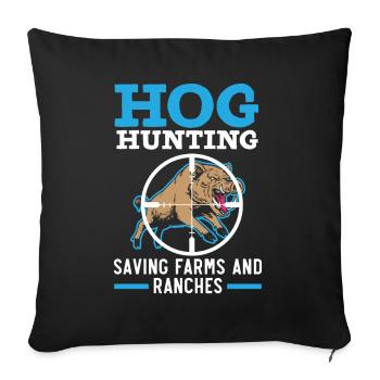 Pig Hunting, Rescue of Farms and Ranches, Wildsc - Sofa pillowcase 17,3'' x 17,3'' (45 x 45 cm) - black - Front