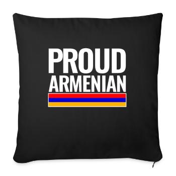 Proud Armenian Armenia Flag Armenians - Sofa pillowcase 17,3'' x 17,3'' (45 x 45 cm) - black - Front