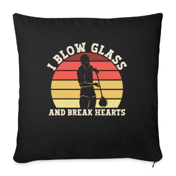Ich blase Glas und breche Herzen - Glasbläser - Sofakissenbezug 45 x 45 cm - Schwarz - Vorne