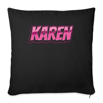 Karen Meme Karens Calm Down Funny - Sofa pillowcase 17,3'' x 17,3'' (45 x 45 cm) - black - Front