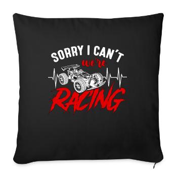 Courses de modèles RC Désolé, je ne peux pas, nous faisons la course de voitures RC - Housse de coussin décorative 45 x 45 cm - noir - Devant