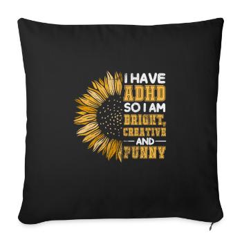 ADHD - Sofa pillowcase 17,3'' x 17,3'' (45 x 45 cm) - black - Front