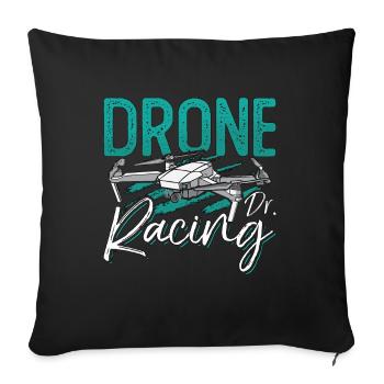 Drone Racing Dr. Fpv Race Drone Race Multicopter - Sofa pillowcase 17,3'' x 17,3'' (45 x 45 cm) - black - Front