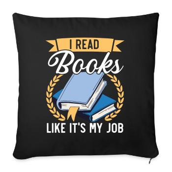 Reading inspires the imagination Reading books - Sofa pillowcase 17,3'' x 17,3'' (45 x 45 cm) - black - Front