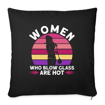 Women blowing glass are hot - glassblowers - Sofa pillowcase 17,3'' x 17,3'' (45 x 45 cm) - black - Front