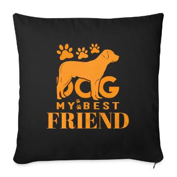 Chien mon meilleur ami - Housse de coussin décorative 45 x 45 cm - noir - Devant