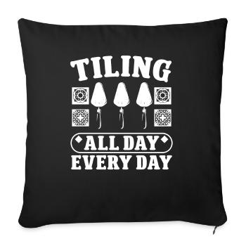 Carrelage toute la journée tous les jours Revêtement de sol - Housse de coussin décorative 45 x 45 cm - noir - Devant