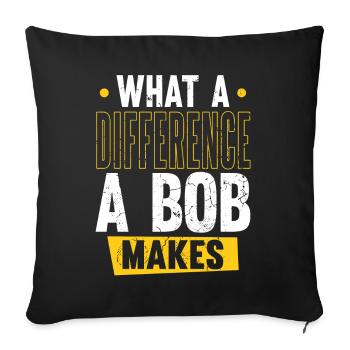 Robert Name Bob Quelle différence un Bob fait - Housse de coussin décorative 45 x 45 cm - noir - Devant