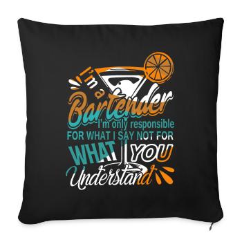 Bartender I'm A Bartender - Sofa pillowcase 17,3'' x 17,3'' (45 x 45 cm) - black - Front