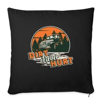Off-Road Racing Dirt Never Hurt Motocross Road Trip - Sofa pillowcase 17,3'' x 17,3'' (45 x 45 cm) - black - Front