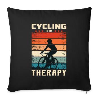 Cycling Is My Therapy - Sofakissenbezug 45 x 45 cm - Schwarz - Vorne