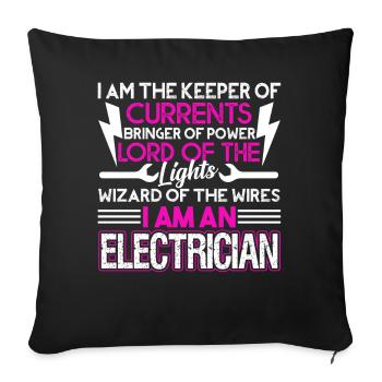 Electrician Electrician I'm The Keeper Of Currents - Sofa pillowcase 17,3'' x 17,3'' (45 x 45 cm) - black - Front