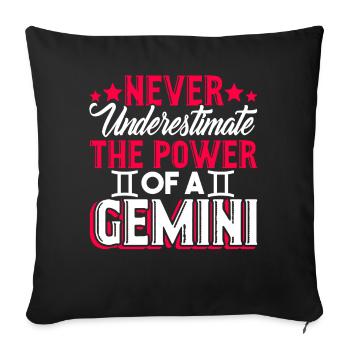Gemini Never Underestimate The Power Of A Gemini - Sofa pillowcase 17,3'' x 17,3'' (45 x 45 cm) - black - Front