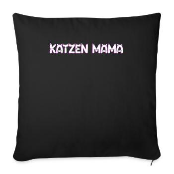 Katzen Mama - Sofakissenbezug 45 x 45 cm - Schwarz - Vorne