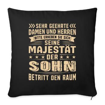 Sohn Geburtstag Sohn Sprüche Sohn Geschenke - Sofakissenbezug 45 x 45 cm - Schwarz - Vorne