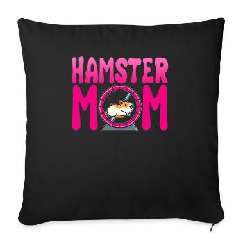 Hamster Mom European Hamster Golden Hamster Dwarf Hamster - Sofa pillowcase 17,3'' x 17,3'' (45 x 45 cm) - black - Front