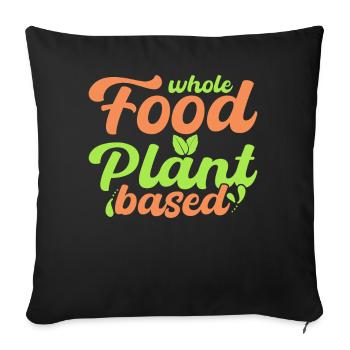 Aliments entiers à base de plantes, végétaliens - Housse de coussin décorative 45 x 45 cm - noir - Devant