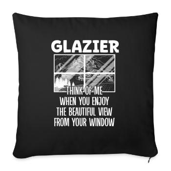 Glaser Glazier Think Of Me Glaserarbeiter Glas - Sofa pillowcase 17,3'' x 17,3'' (45 x 45 cm) - black - Front