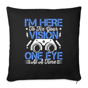 Ophthalmologist Correct your vision Opticians - Sofa pillowcase 17,3'' x 17,3'' (45 x 45 cm) - black - Front
