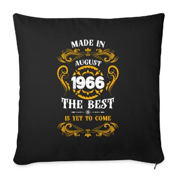Made In August 1966 The Best - Sofa pillowcase 17,3'' x 17,3'' (45 x 45 cm) - black - Front