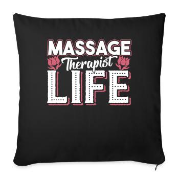 Massage Therapist Massage Therapist Life - Sofa pillowcase 17,3'' x 17,3'' (45 x 45 cm) - black - Front